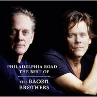 Getting There - The Bacon Brothers