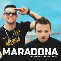 Maradona - Slatkaristika, Tasko