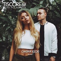 Cherryade - Tiscore, Polina Vita