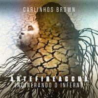 Dois Grudados - Carlinhos Brown, Arnaldo Antunes