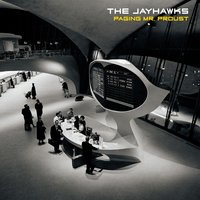 Quiet Corners & Empty Spaces - The Jayhawks