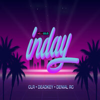 Inday - Deadkey, CLR, Denial RC