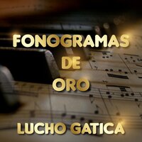 Vilma - Lucho Gatica