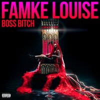 BOSS BITCH - Famke Louise