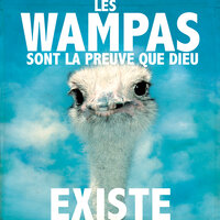 Les Wampas sont la preuve que Dieu existe - Les Wampas