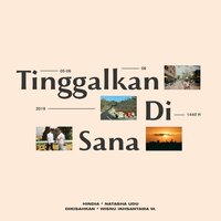 Tinggalkan Di Sana - Hindia, Natasha Udu, Dikisahkan