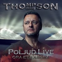 Neću Izdat Ja - Thompson