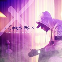 Como Só Você no Mundo - Chris MC, Pineapple StormTV, Salve Malak