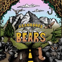 Act as If - Abandoned By Bears