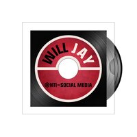 Anti-social Media - Will Jay刘伟男