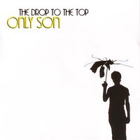 The Captain's Dead At The Controls - Only Son