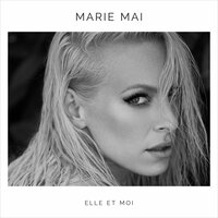 Elle et moi - Marie-Mai, Koriass