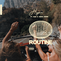 Routine - Hagen, kAui, Adian Coker