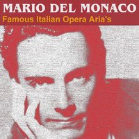 Tosca: E lucevan le stelle - Mario Del Monaco, Джузеппе Верди