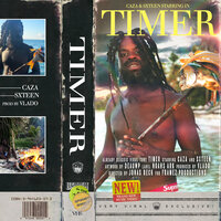Timer - CAZA, SXTEEN