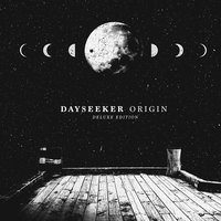 Dead to the World: Alive in My Eyes - Dayseeker