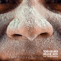 BIEŁYJE NOSY - Tede, Sir Mich, Książę Kapota
