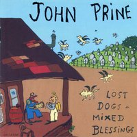 Same Thing Happened To Me - John Prine