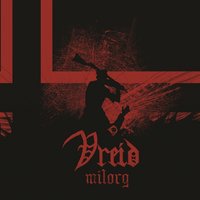 Milorg - Vreid