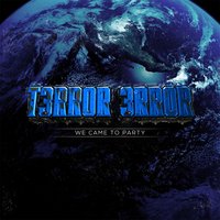 T3RR0R 3RR0R