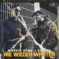 Nie wieder warten - Greeny, Marvin Game
