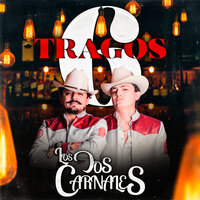 El Sonriente de Durango - Los Dos Carnales