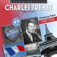 Ah, dis ah, dis ah, bonjour! - Charles Trenet