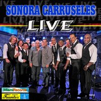 Ave María Lola - Sonora Carruseles, Daniel Marmolejo