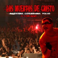 Y Cómo Quieres un Canto de Amor - Los Muertos de Cristo