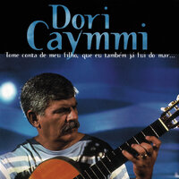 É Doce Morrer No Mar - Dori Caymmi