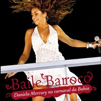 Meu Pai Oxalá - Daniela Mercury