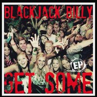 Blood Sweat and Beer - Blackjack Billy