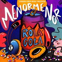 Rola Cola - Menor Menor