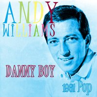 The Twelth of Never - Andy Williams