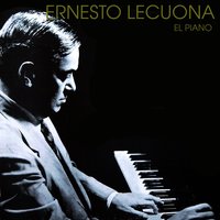 Yo Te Quiero Siempre - Ernesto Lecuona