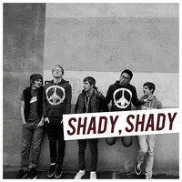 Shady, Shady - Alive In Standby