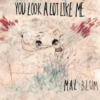 The Shrink Thinks - Mal Blum