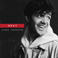 Next - Aaron Carpenter