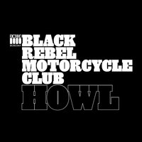 Devil's Waitin' - Black Rebel Motorcycle Club