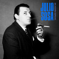 Dicen Que Dicen - Julio Sosa