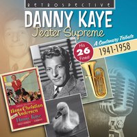 Civilization - The Andrews Sisters, Danny Kaye