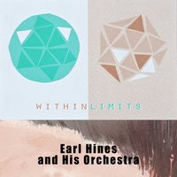 A Monday Date, Pt. 1 - Earl Hines