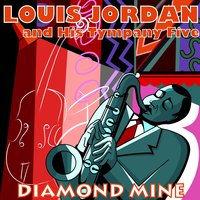 Keep A-Knockin' (But You Can't Come In) - Louis Jordan & His Tympany Five