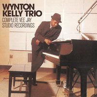 Autumn Leaves (Alternate No. 3 - Take No. 3) - Wynton Kelly