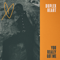 You Really Got Me - Duplex Heart, Maharasyi Hanza