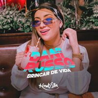 Brincar de Vida - Dani Russo