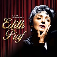 Un Refrain Courant Dans la Rue - Édith Piaf