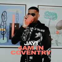 4AM in Coventry - JAY1