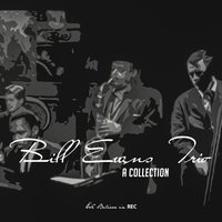 I Loves You, Porgy - Bill Evans Trio
