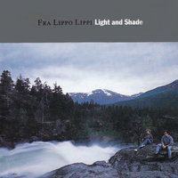 Don't Take Away That Light - Fra Lippo Lippi